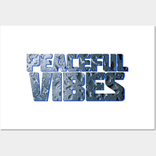 Peaceful Vibes Posters and Art